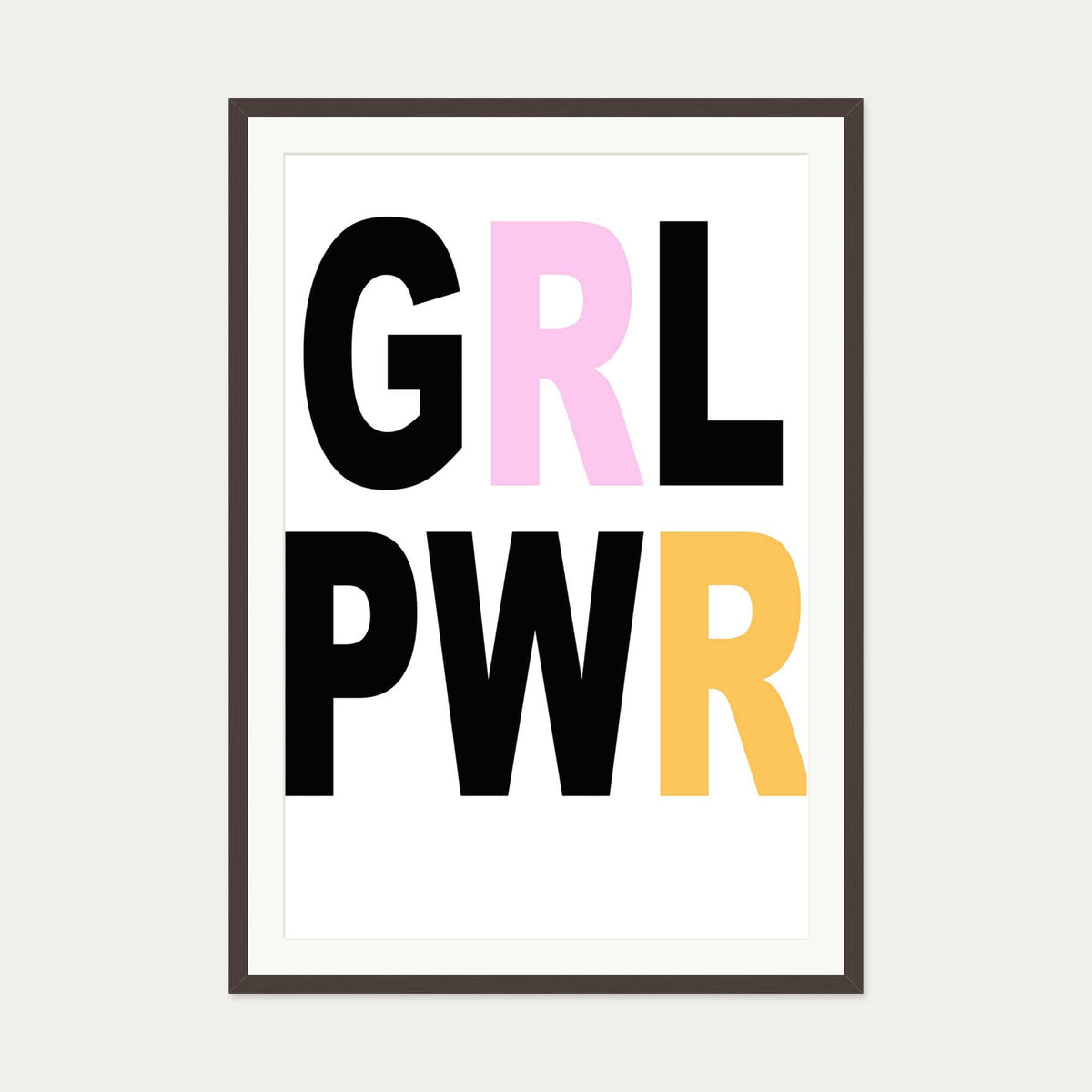 Girl Power GRL PWR Art Print — 70 x 100 cm — Brown Frame