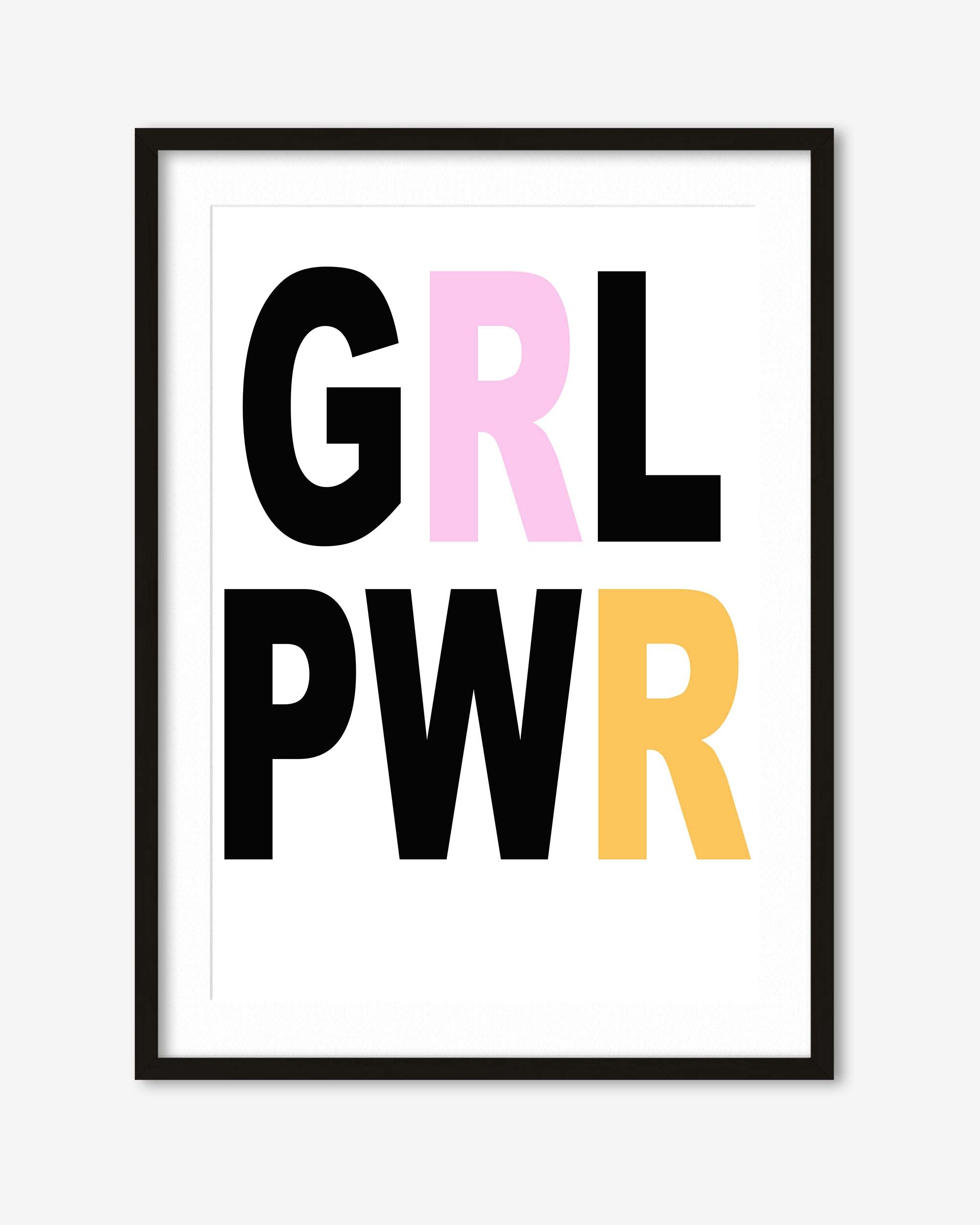 Framed poster with 'GRL PWR' text in black, pink, and yellow on a white background