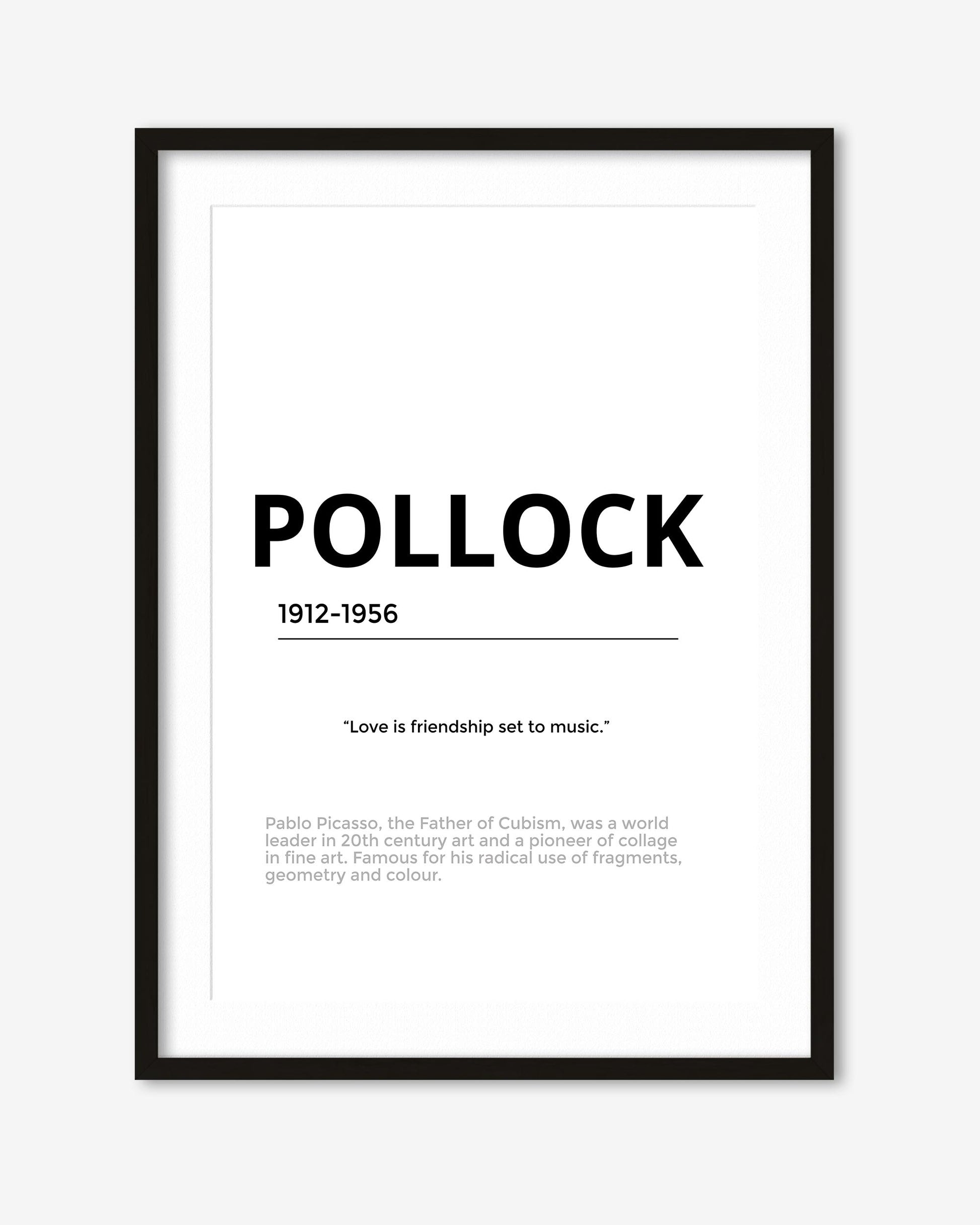 Framed poster with text about Pollock on a white background