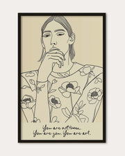You Are You Art Print