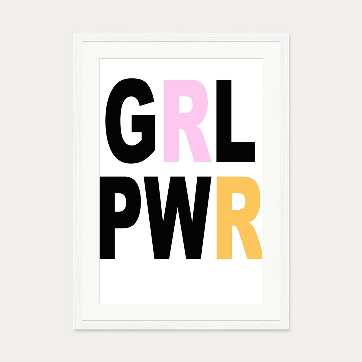 Girl Power GRL PWR Art Print — 50 x 70 cm — White Frame